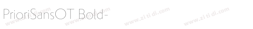 PrioriSansOT Bold字体转换